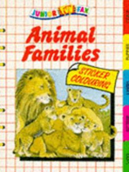 Paperback Animal Families Sticker Colouring (Junior Funfax) Book