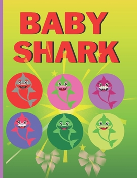 Paperback Baby Shark: baby shark coloring book for toddlers 2-4 years Book
