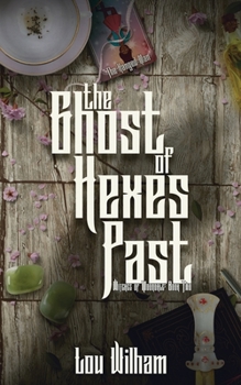 Paperback The Ghost of Hexes Past Book