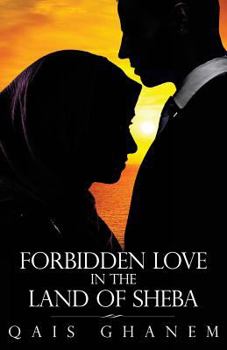 Paperback Forbidden Love in the Land of Sheba Book