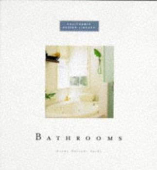 Paperback Bathrooms: California Design Library Book