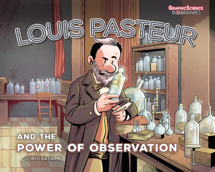 Paperback Louis Pasteur and the Power of Observation Book