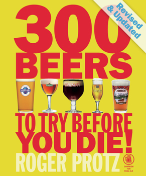Paperback 300 Beers to Try Before You Die! Book