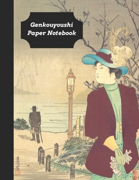 Paperback Genkouyoushi Paper Notebook: Practice Writing Kana & Kanji Characters: Great Vintage Classic Gift For Japanese Foreign Learners & Expats Book