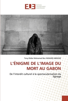 Paperback L'Énigme de l'Image Du Mort Au Gabon [French] Book