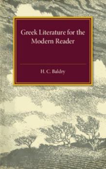 Paperback Greek Literature for the Modern Reader Book