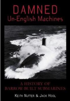 Paperback Damned Un-English Machines: Barrow Subs Book