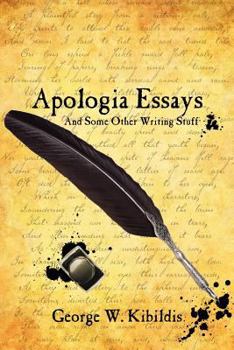 Paperback Apologia Essays: And Some Other Writing Stuff Book