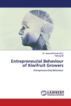 Paperback Entrepreneurial Behaviour of Kiwifruit Growers Book