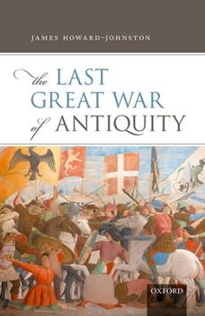 Hardcover The Last Great War of Antiquity Book
