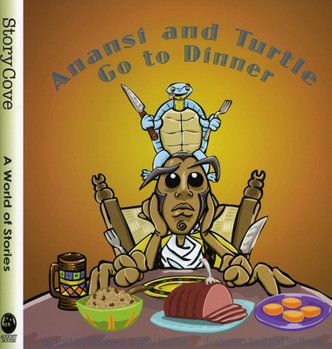 Paperback Anansí and Turtle Go to Dinner Book