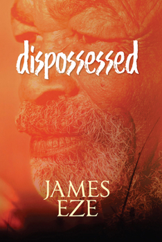 Paperback Dispossessed: A Poetry of Innocence, Transgression and Atonement Book