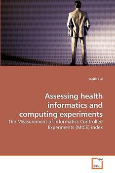 Paperback Assessing health informatics and computing experiments Book