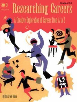 Paperback Researching Careers: A Creative Exploration from A to Z Book
