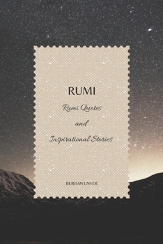 Paperback Rumi: Rumi Quotes and Inspirational Stories Book