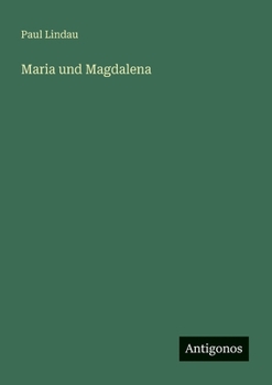 Paperback Maria und Magdalena [German] Book