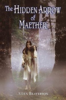 Hardcover The Hidden Arrow of Maether Book