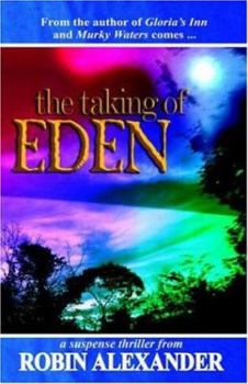 Paperback The Taking of Eden Book