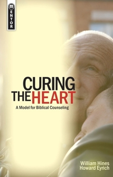 Paperback Curing the Heart: A Model for Biblical Counseling Book