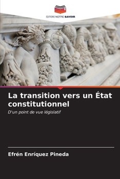 Paperback La transition vers un État constitutionnel [French] Book