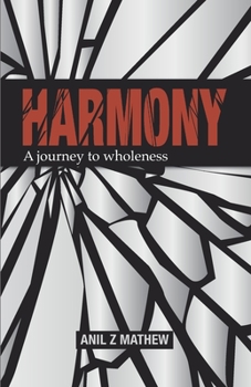 Paperback Harmony: A Journey to wholeness Book