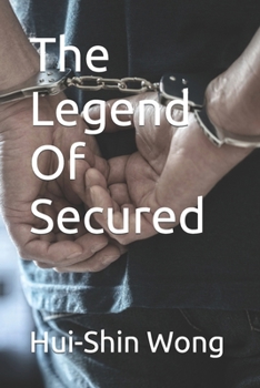 Paperback The Legend Of Secured Book