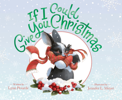Hardcover If I Could Give You Christmas Book