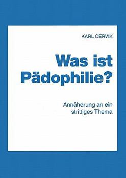 Paperback Was ist Pädophilie? [German] Book