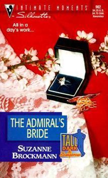 Mass Market Paperback The Admiral's Bride: Tall, Dark and Dangerous Book