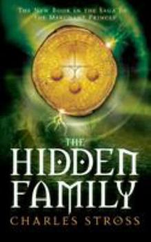 The Hidden Family - Book #2 of the Merchant Princes Universe