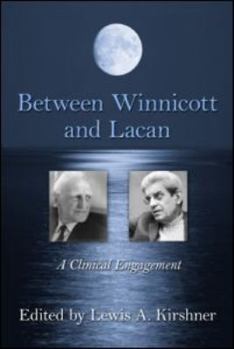 Paperback Between Winnicott and Lacan: A Clinical Engagement Book