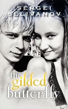 Paperback The gilded butterfly Book