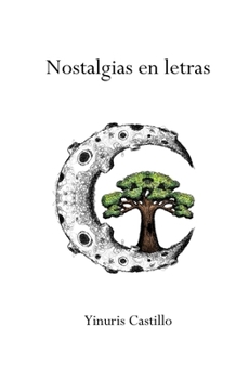 Paperback Nostalgias en letras [Spanish] Book