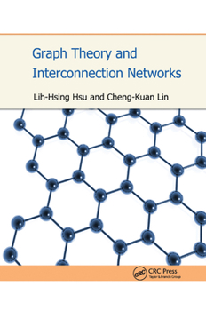 Paperback Graph Theory and Interconnection Networks Book