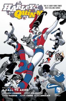 Hardcover Harley Quinn, Volume 4: A Call to Arms Book