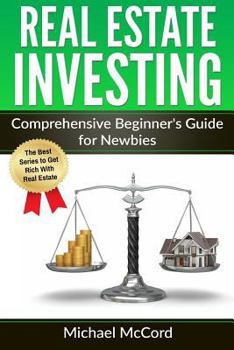 Paperback Real Estate Investing: Comprehensive Beginner's Guide for Newbies Book