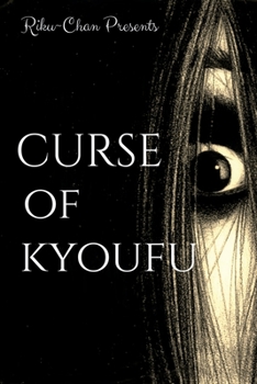Paperback Curse Of Kyoufu Book