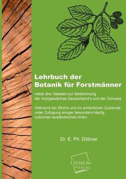 Paperback Lehrbuch Der Botanik Fur Forstmanner [German] Book