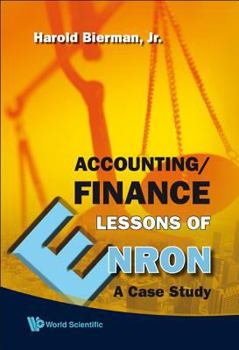 Hardcover Accounting/Finance Lessons of Enron: A Case Study Book