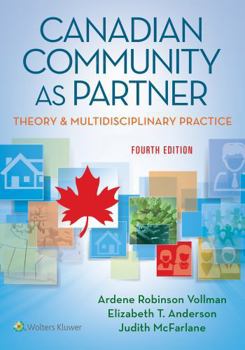 Paperback Canadian Community as Partner: Theory & Multidisciplinary Practice Book