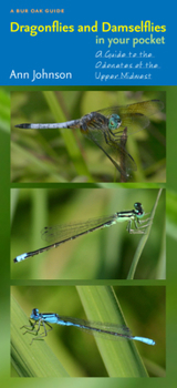 Misc. Supplies Dragonflies and Damselflies in Your Pocket: A Guide to the Odonates of the Upper Midwest Book