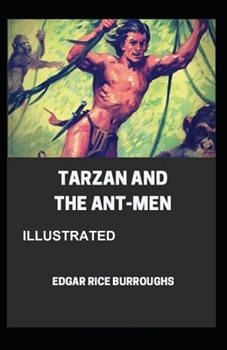 Paperback Tarzan and the Ant Men Illustrated Book