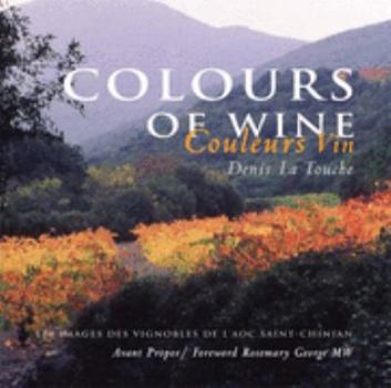 Hardcover Colours of Wine/Couleurs Vin (English and French Edition) [French] Book