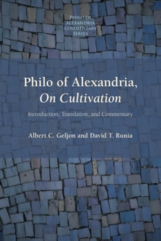 Paperback Philo of Alexandria, On Cultivation Book