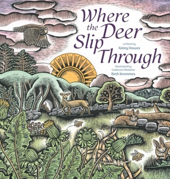 Hardcover Where the Deer Slip Through Book