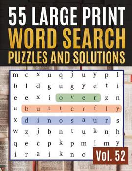 55 Large Print Word Search Puzzles and Solutions: Activity Book for Adults and kids - Word Search Puzzle: Wordsearch puzzle books for adults entertainment Large Print (Find a Word for Adults & Seniors