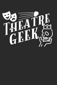 Paperback Theater Lover Theatre Geek Book