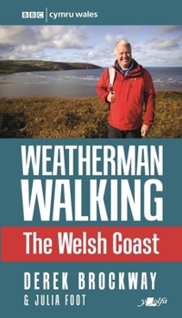 Paperback Weatherman Walking: The Welsh Coast Book