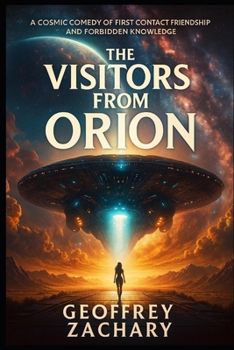 THE VISITORS FROM ORION