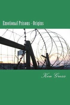 Paperback Emotional Prisons - Origins Book